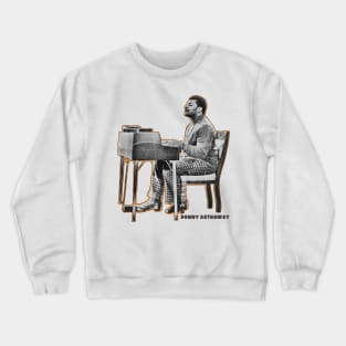 Donny Hathaway Crewneck Sweatshirt